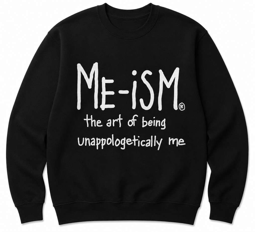 Me-ism Crew Sweatshirt - White Letters