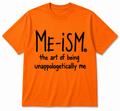 Me-ism Tshirt - Blk Letters